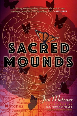 Sacred Mounds By Jim Metzner Cover Image