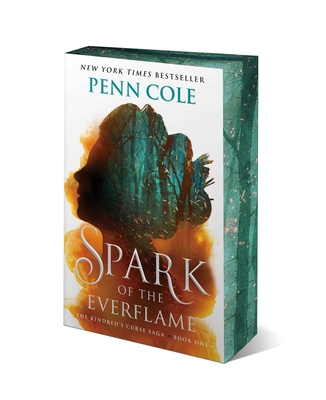 Spark of the Everflame: A Novel (The Kindred’s Curse Saga #1) By Penn Cole Cover Image