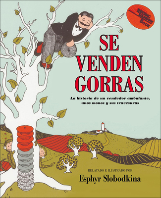 Se Venden Gorras: La Historia de Un Vendedor Ambulante, Unoi Monos y Sus Travesuras (Reading Rainbow Books) Cover Image