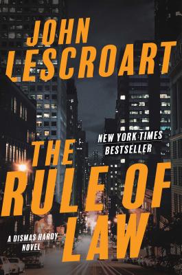 The Rule of Law: A Novel (Dismas Hardy #18)