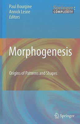 Morphogenesis: Origins of Patterns and Shapes Cover Image