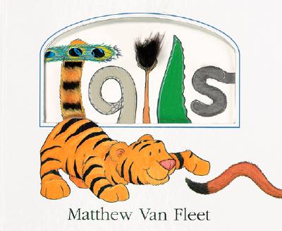 Tails By Matthew Van Fleet Cover Image