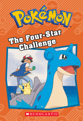 The Four-Star Challenge (Pokémon: Chapter Book) (Pokémon Chapter Books)