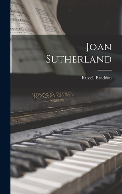 Joan Sutherland By Russell Braddon Cover Image