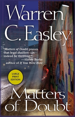 Matters of Doubt (Cal Claxton Oregon Mysteries #1) By Warren C. Easley Cover Image