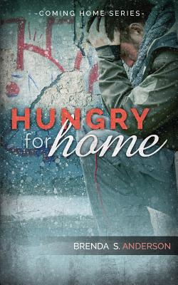 Cover for Hungry for Home (Coming Home #3)