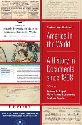 America in the World: A History in Documents Since 1898, Revised and Updated Cover Image