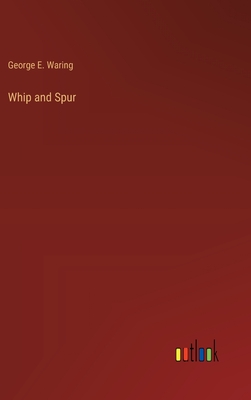 Whip and Spur Cover Image