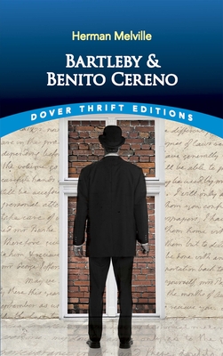 Bartleby and Benito Cereno By Herman Melville Cover Image