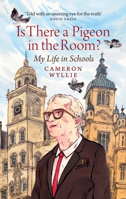 Is There a Pigeon in the Room?: My Life in Schools Cover Image