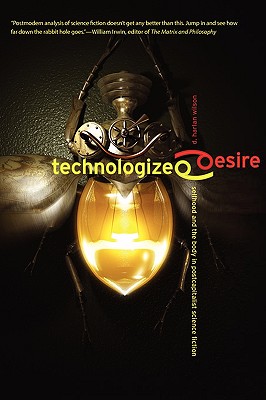 Cover for Technologized Desire