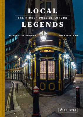 Local Legends: The Hidden Pubs of London Cover Image