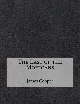 The Last of the Mohicans
