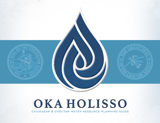 Oka Holisso: Chickasaw and Choctaw Water Resource Planning Guide Cover Image