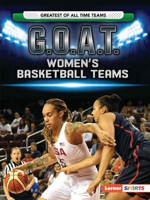 G.O.A.T. Women's Basketball Teams Cover Image