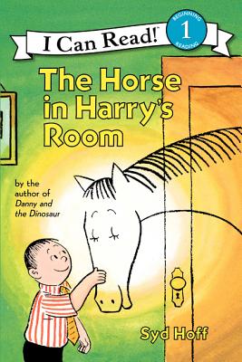 The Horse in Harry's Room (I Can Read Level 1) By Syd Hoff, Syd Hoff (Illustrator) Cover Image