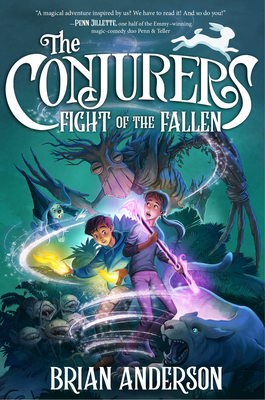 The Conjurers #3: Fight of the Fallen By Brian Anderson Cover Image