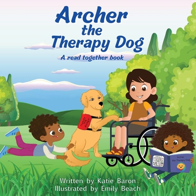 Archer the Therapy Dog A read together book Cover Image