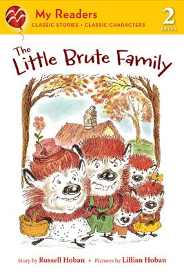 The Little Brute Family (My Readers)