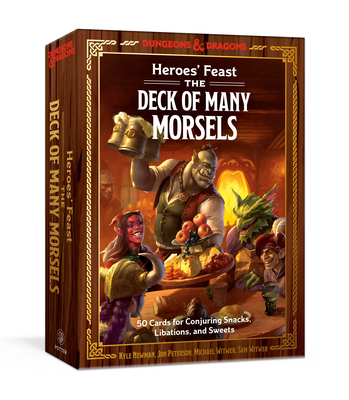 Heroes' Feast: The Deck of Many Morsels: 50 Cards for Conjuring Snacks, Libations, and Sweets (Dungeons & Dragons)