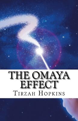 The Omaya Effect (The Protecters from the Dark Powers #1)