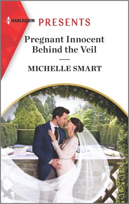 Pregnant Innocent Behind the Veil By Michelle Smart Cover Image