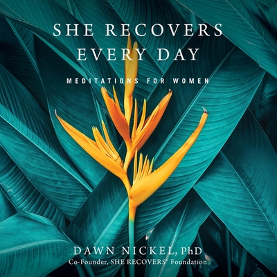 She Recovers Every Day: Meditations for Women Cover Image
