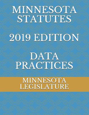 Minnesota Statutes 2019 Edition Data Practices Cover Image