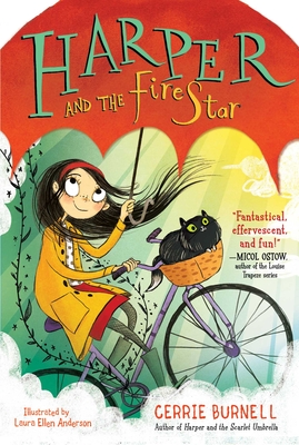 Harper and the Fire Star By Cerrie Burnell, Laura Ellen Anderson (Illustrator) Cover Image