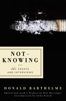 Not-Knowing: The Essays and Interviews Cover Image