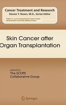 Skin Cancer After Organ Transplantation (Cancer Treatment and Research #146)