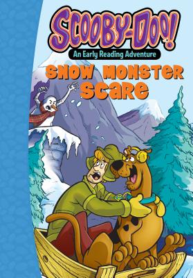 Scooby-Doo and the Snow Monster Scare (Scooby-Doo Early Reading Adventures)