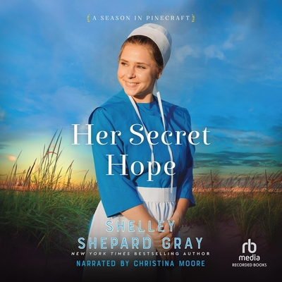 Her Secret Hope (A Season in Pinecraft #3)