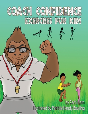 Coach Confidence: Exercises for Kids Cover Image