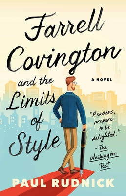 Farrell Covington and the Limits of Style: A Novel