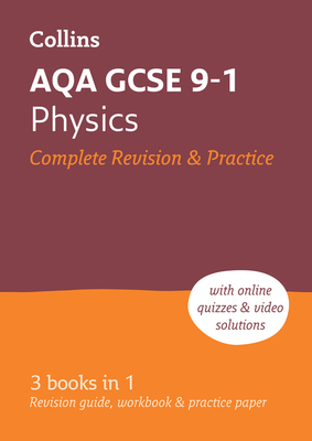 Collins GCSE Revision and Practice: New 2016 Curriculum – AQA GCSE Physics: All-in-one Revision and Practice By Collins UK Cover Image
