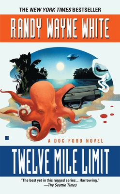 Twelve Mile Limit (A Doc Ford Novel #9)