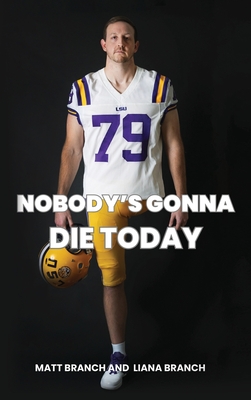 Nobody's Gonna Die Today Cover Image