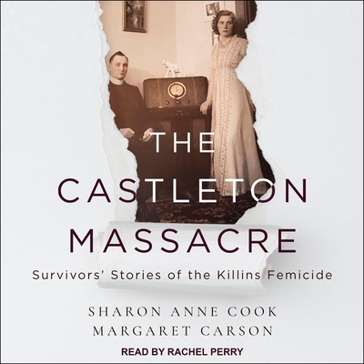 The Castleton Massacre: Survivors' Stories of the Killins Femicide Cover Image