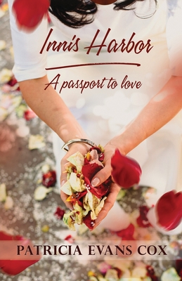 Innis Harbor: Passport to Love By Patricia Evans Cox Cover Image