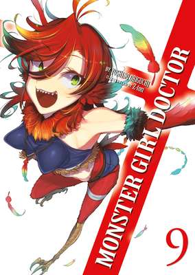 Monster Girl Doctor (Light Novel) Vol. by Origuchi, Yoshino