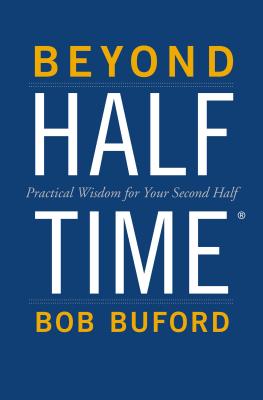 Beyond Halftime: Practical Wisdom for Your Second Half Cover Image