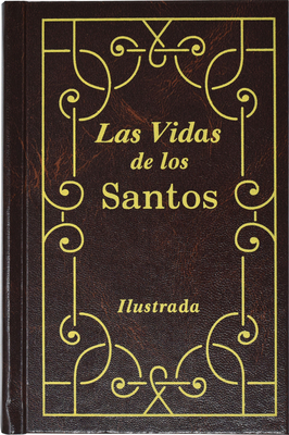 Las Vidas de Los Santos By H. Hoever Cover Image