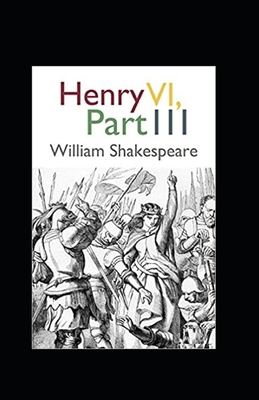 Cover for Henry VI, Part 3 Annotated
