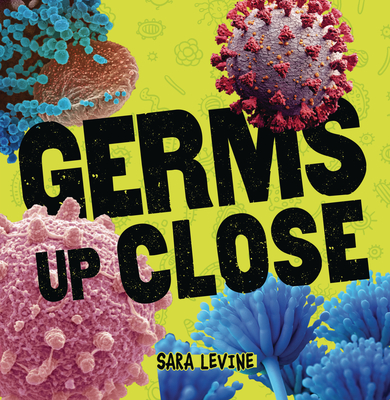Cover for Germs Up Close