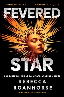 Fevered Star (Between Earth and Sky #2)