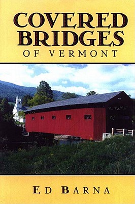Covered Bridges of Vermont Cover Image