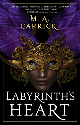 Labyrinth's Heart (Rook & Rose #3) By M. A. Carrick Cover Image
