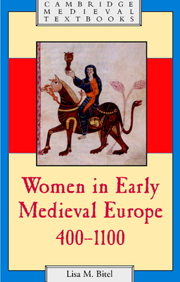 Women in Early Medieval Europe, 400-1100 (Cambridge Medieval Textbooks)
