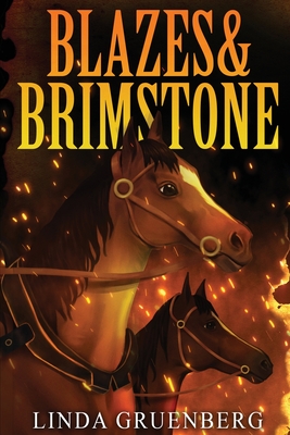 Blazes & Brimstone By Linda Gruenberg Cover Image